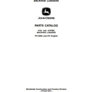 John Deere Backhoe Loader 410J 410TMC Parts Catalog PC10006 1