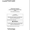 John Deere Compact Track Loader CT322 CT332 Operators Manual OMT215996 1