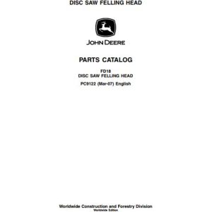 John Deere Disc Saw Felling Head FD18 Parts Catalog PC9122 1