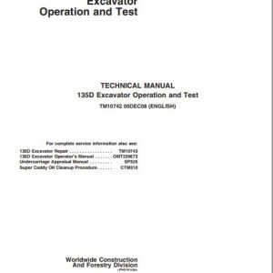 John Deere Excavator 135D Operation and Test Manual TM10742 1