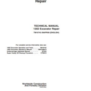 John Deere Excavator 135D Technical Repair Manual TM10743 1