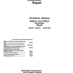 John Deere Excavator 240DLC 270DLC Technical Repair Manual TM2323 1