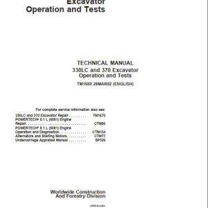 John Deere Excavator 330LC 370 Operation and Tests Manual TM1669 1