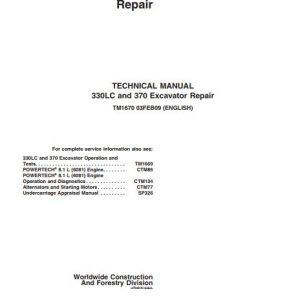 John Deere Excavator 330LC 370 Technical Repair Manual TM1670 1