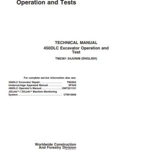 John Deere Excavator 450DLC Operation And Test Manual TM2361 1