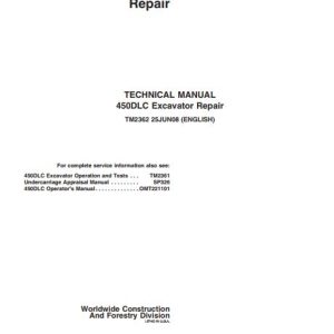 John Deere Excavator 450DLC Technical Repair Manual TM2362 1