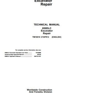 John Deere Excavator 650DLC Technical Repair Manual TM10010 1