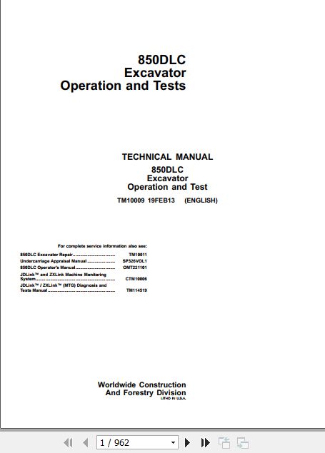 John Deere Excavator 850DLC Operation And Test Manual TM10009 19FEB13 1