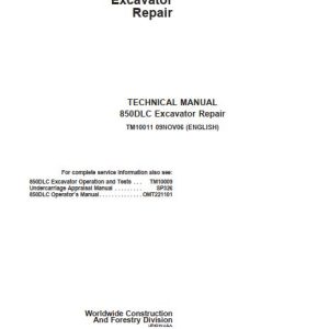 John Deere Excavator 850DLC Technical Repair Manual TM10011 1