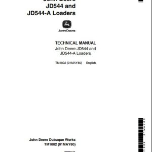 John Deere Loader JD544 JD544 A Technical Manual TM1002 1