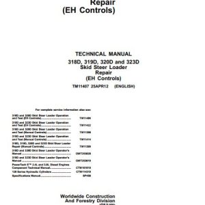 John Deere Skid Steer Loader 318D 319D 320D 323D Technical Repair Manual TM11407 1
