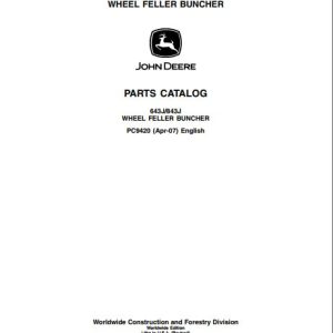 John Deere Wheel Feller Buncher 643J 843J Parts Catalog PC9420 1
