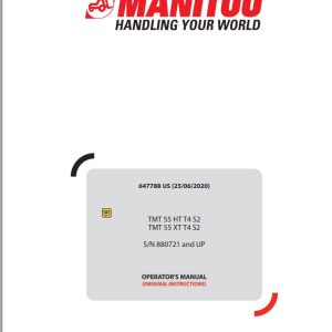 Manitou Forklift MT55HTT4S2 TMT55XTT4S2 Operators Manual 647788