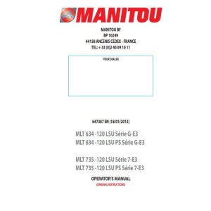 Manitou MLT634 120LSU Series To MLT735 120LSUPS Series Operator Manual 647387