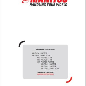 Manitou MLT634120ST3B To MLT741120PSST3B Operator Manual 647444