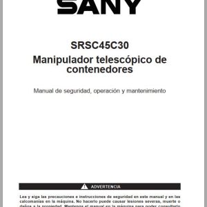 Sany Reach Stacker SRSC45C30 Operation Maintenance Manual and Diagrams ES 1