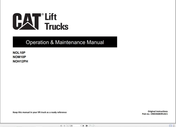 CAT Forklift NOL10P NOM10P NOH12PH Operation Service Manual 07.2023