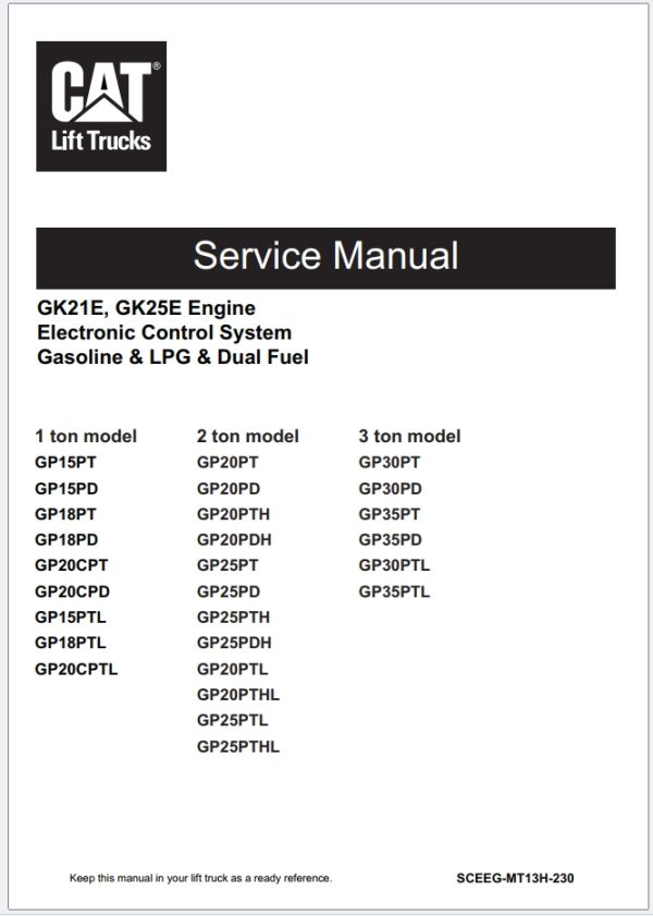 CAT Gasoline Engine GK21E GK25E Service Manual SCEEG MT13H 230 03.2024