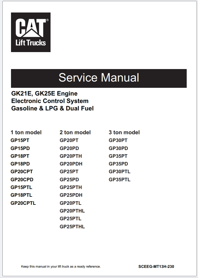 CAT Gasoline Engine GK21E GK25E Service Manual SCEEG MT13H 230 03.2024