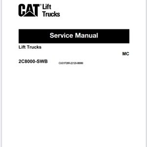 CAT Lift Truck 2C8000 SWB Service Manual 11.2023