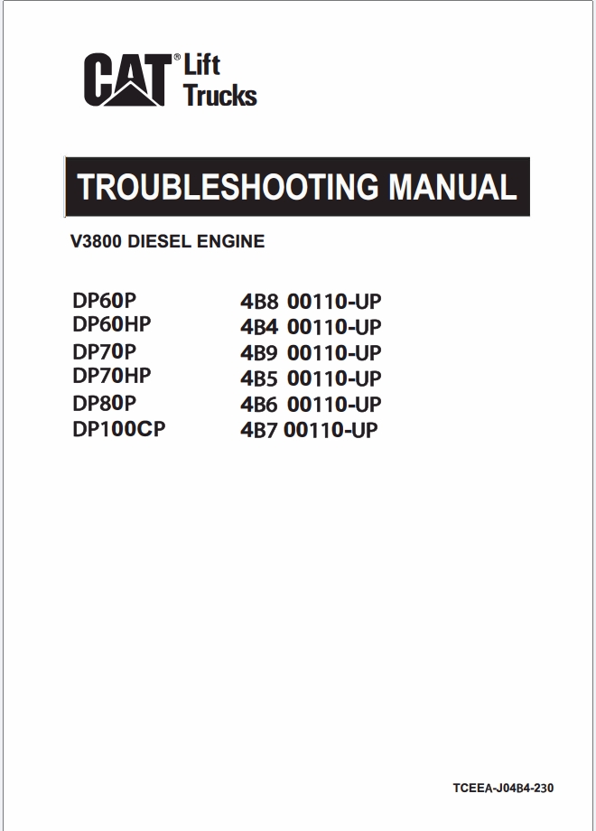 CAT Lift Trucks DP60HP DP60P DP70P DP100CP DP80P DP70HP Operation Service Manual 11.2023