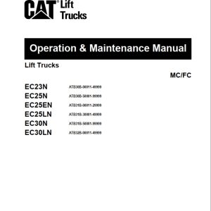 CAT Lift Trucks EC23N EC30LN Operation Service Manual 02.2024