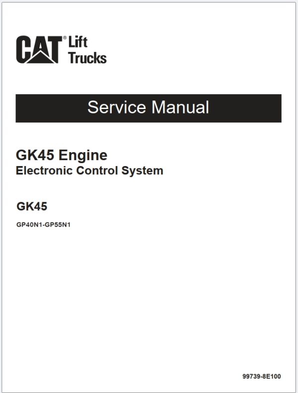 CAT Lift Trucks GP40N to GP55N1 Service Manual 05.2023