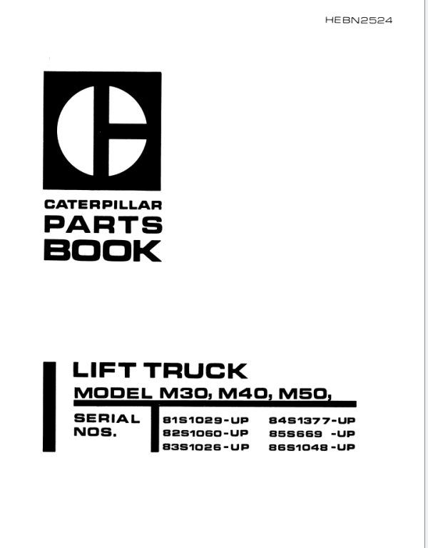 CAT Lift Trucks M30 M40 M50 Parts Manual 07.2023 2