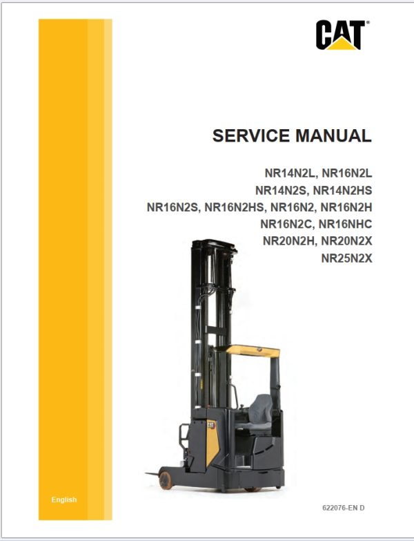 CAT Lift Trucks NR14N2L to NR25N2X Operation Service Manual 03.2024 1