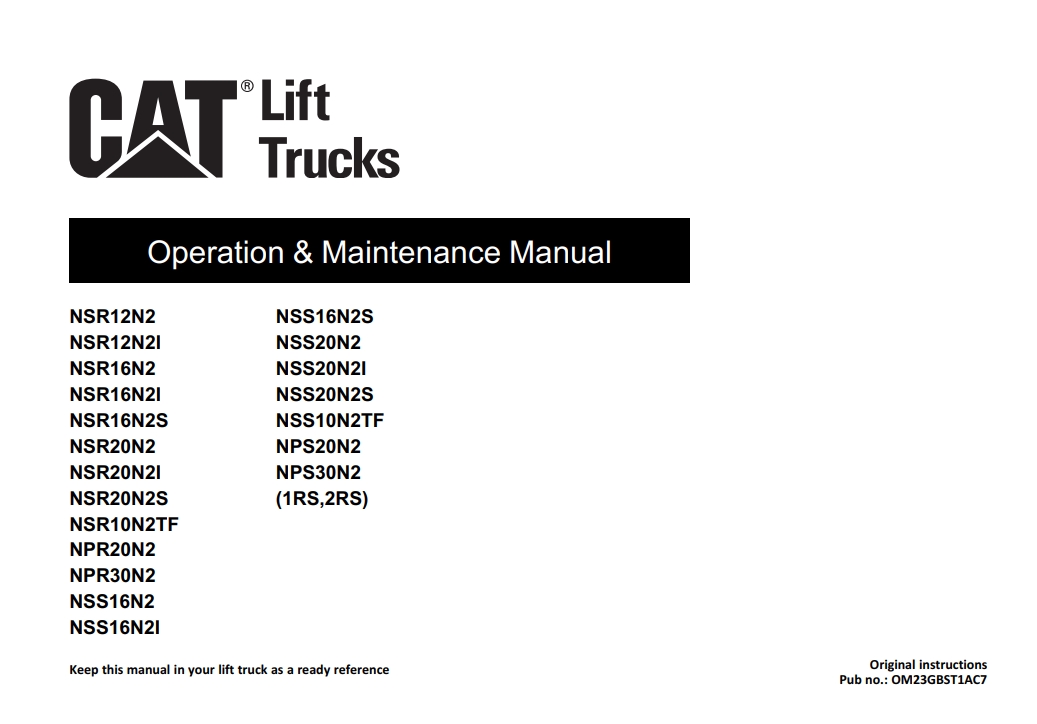 CAT Lift Trucks NSR12N2 to NSS16N2I NPS30N2 Operation Service Manual 03.2024