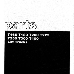 CAT Lift Trucks T165 T180 T200 T225 T250 T300 T400 Parts Manual UEG1500S 12.2020