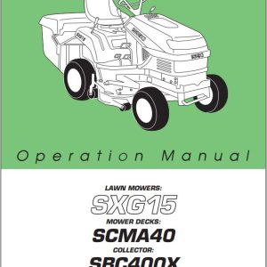Iseki Lawn Mowers SXG15 Operators Manual and Diagram 0807 01 400 1