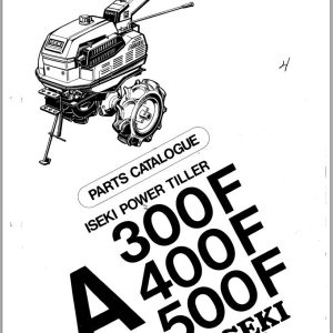Iseki Power Stiller A300F A400F A500F Parts Catalog 1300 098 096 00 1