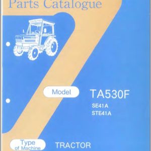 Iseki Tractor TA530F SE41A TA530F STE41A Parts Catalog 1995 098 200 00 1