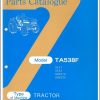 Iseki Tractor TA538F Series Parts Catalog 1642 097 100 00 1