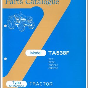 Iseki Tractor TA538F Series Parts Catalog 1642 097 100 00 1