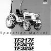 Iseki Tractor TF317 TF321 TF325 TF330 Operators Manual 9711 03 300 1