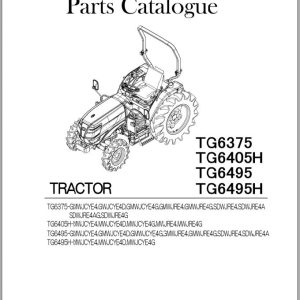 Iseki Tractor TG6375 TG6405H TG6495 TG6495H Parts Catalog 1815 097 120 0B 1