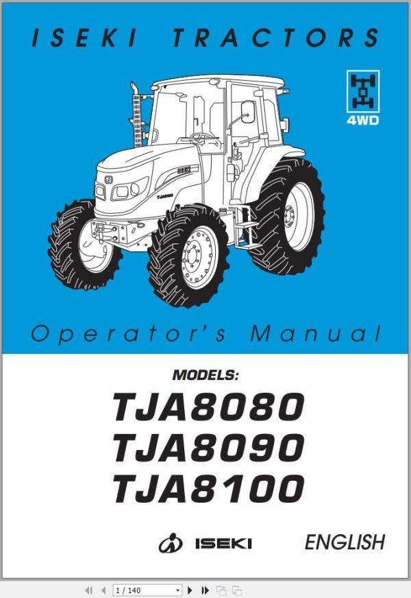Iseki Tractor TJA8080 TJA8090 TJA8100 Operators Manual and Diagram 1807 912 101 0 EN 1