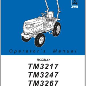 Iseki Tractor TM3217 TM3247 TM3267 Operators Manual and Diagram 1774 912 102 00 EN 1
