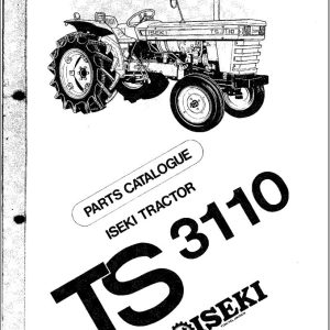 Iseki Tractor TS3110 Parts Catalog 1400 098 0031 0 1