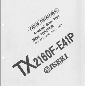 Iseki Tractor TX2160F E41P Parts Catalog 1435 098 100 00 1