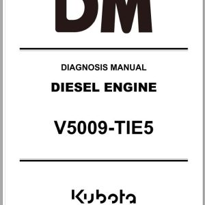 Kubota Diesel Engine V6009 TIE5 Diagnosis Manual 1