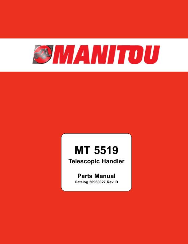 Manitou Telehandler MT5519 Parts Manual 50960027 Rev. B