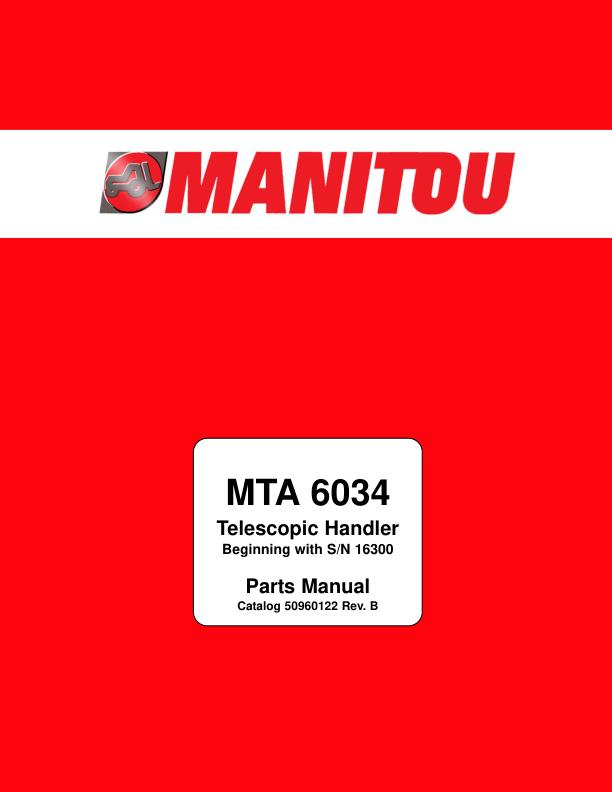 Manitou Telehandler MTA 6034 Parts Manual 50960122 Rev. B