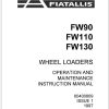 Fiat Allis Wheel Loader FW90 FW110 FW130 Operation And Maintenance Manual 60400809 1