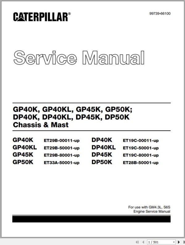 CAT Forklift GP40K GP50K DP40K DP50K Chassis Mast Service Manual 99739 66100 1