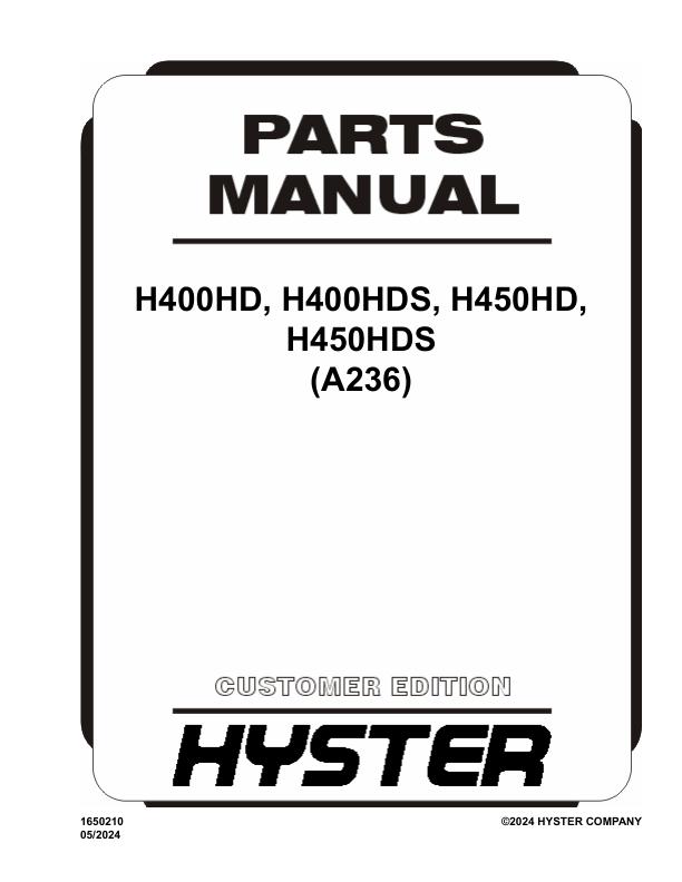 Hyster Forklift A236 H400HD H400HDS H450HD H450HDS Parts Manual 1650210 05 2024