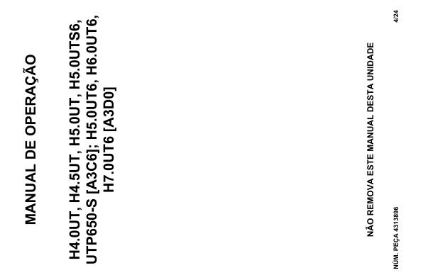 Hyster Forklift A3C6 A3D0 H4.0UT to H7.0UT6 Operator Manual 4313896 04 2024 PT