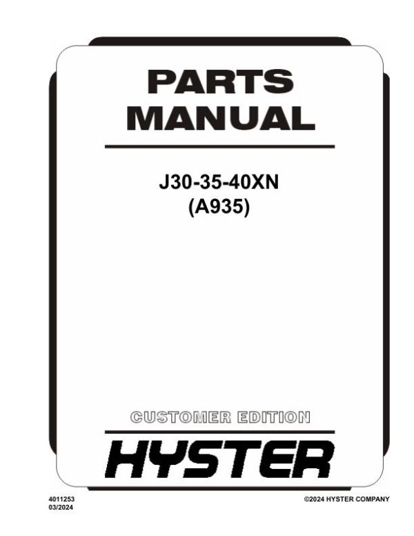 Hyster Forklift A935 J30XN J35XN J40XN Parts Manual 4011253 03 2024